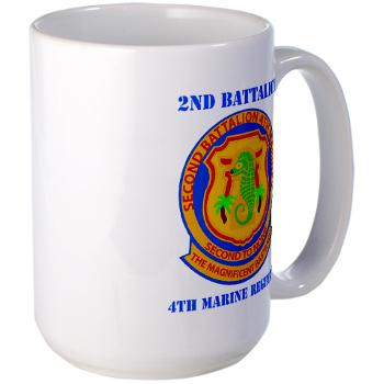 2B4M - M01 - 03 - 2nd Battalion 4th Marines with Text - Large Mug - Click Image to Close